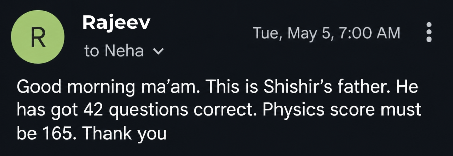 Shishir's father reports 165 in Physics